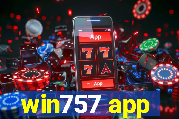 win757 app